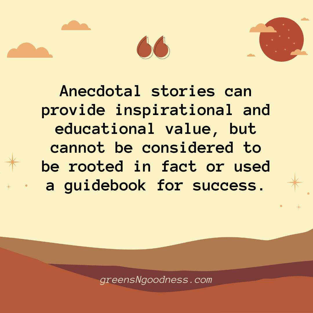 STORIES ARE NOT FACT OR A GUIDEBOOK TO SUCCESS